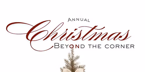 Annual Christmas Beyond The Corner
