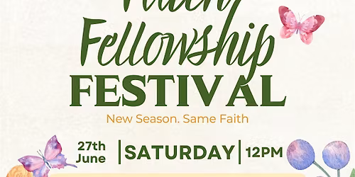 Faith & Fellowship Festival