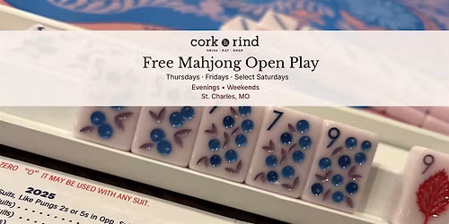 Free Mahjong Open Play at Cork & Rind