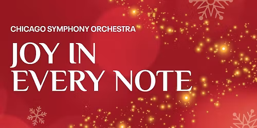 Chicago Symphony Orchestra: Merry Merry Chicago