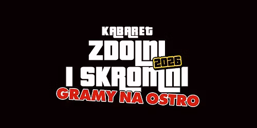 PIEKARY \u015aL\u0104SKIE: Zdolni i Skromni - "Gramy na ostro" - TESTY PROGRAMU