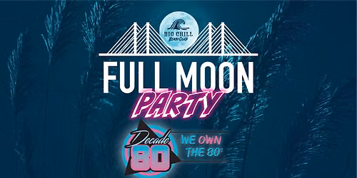 Full Moon Party x Decade80