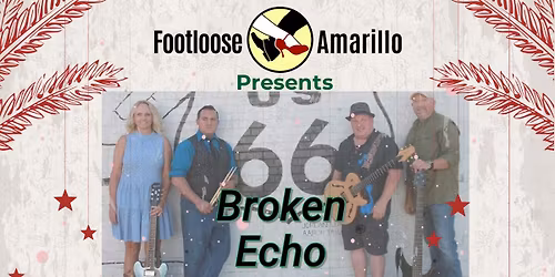 "Holiday Hoopla" Social Dance featuring Broken Echo