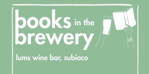 Books in the Brewery Book Club - Subiaco