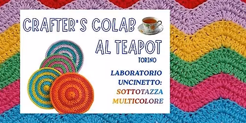 Laboratorio Uncinetto: Sottotazza Multicolore