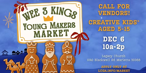 Wee 3 Kings Young Makers Market