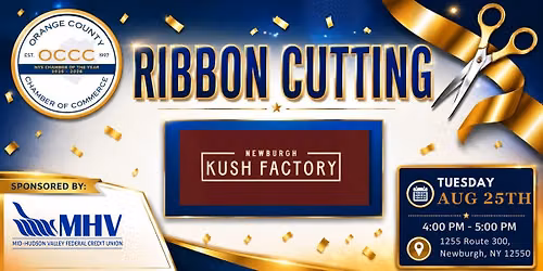 Ribbon Cutting: Newburgh Kush Factory