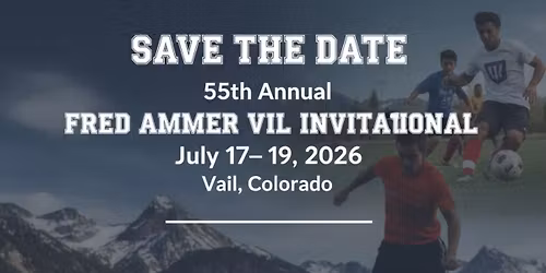 55th Annual Fred Ammer Vail Soccer Invitational