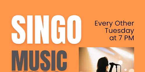 Singo - Every Other Tuesday at 7pm
