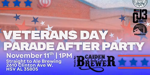 Veterans Day Parade Party and Brews to Benefit with CJ3 Foundation