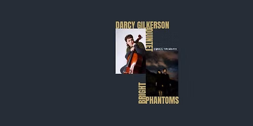 COMA PRESENTS :: DARCY GILKERSON QUINTET \/\/ BRIGHT PHANTOMS :: MONDAY NOVEMBER 2 ::