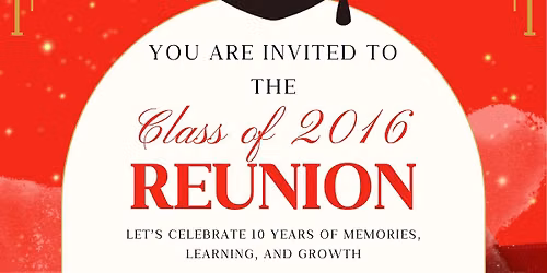 Sun Prairie Class of 2016 10 year Class Reunion
