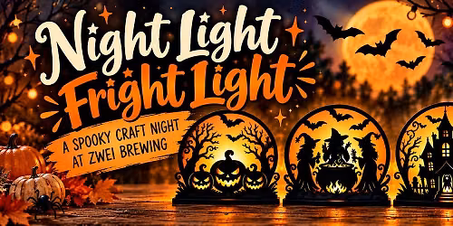 Night Light-Fright Light Craft Workshop