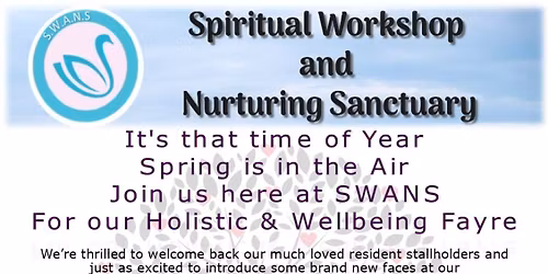 \ud83d\udc23\ud83c\udf37\ud83d\udc30 SPRING Spiritual and Wellbeing Fayre \ud83d\udc30\ud83c\udf37\ud83d\udc23