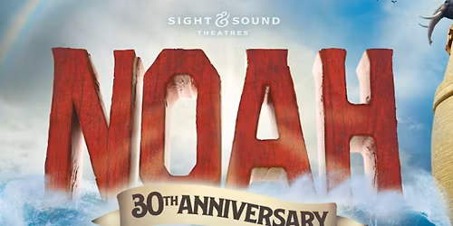 LBC Alumni & Friends - NOAH at Sight & Sound