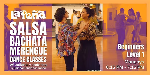 Beginners Salsa, Bachata & Merengue Dance Series (May 11 - June 6, 2026)