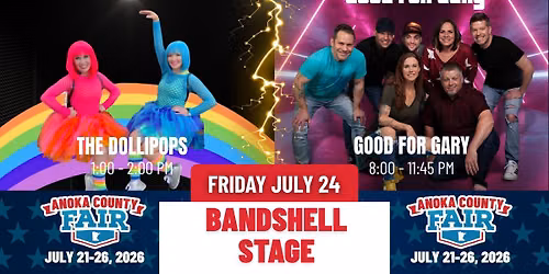 The Dollipops & Good For Gary at The Anoka County Fair Bandshell