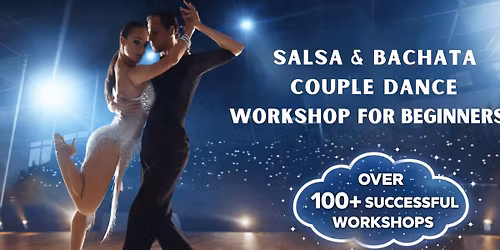 Salsa.Bachata couple Dance Workshop for Beginners