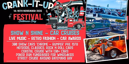 CRANK IT UP - Show n Shine & Street Cruise