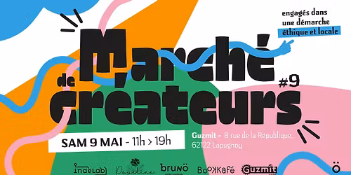 March\u00e9 des cr\u00e9ateur-trices 9 mai \u00e0 Indelab 