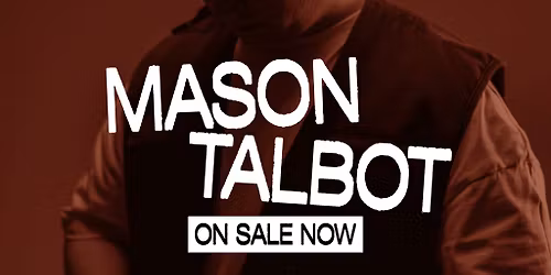 Mason Talbot - Colette + CNTRL presents: The House Circle
