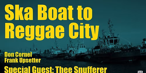 SKA BOAT TO REGGAE CITY