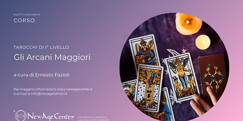 Corso Tarocchi Arcani Maggiori. A cura di Ernesto Fazioli.
