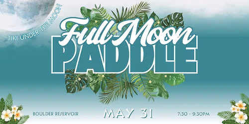 Tiki Under the Moonlight: A Full Moon Paddle Experience