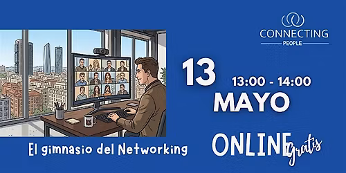 NETWORKING BARCELONA - CONNECTING PEOPLE - Online 13 mayo