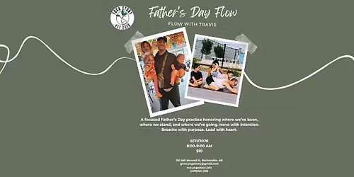 Father's Day Flow