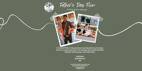 Father's Day Flow