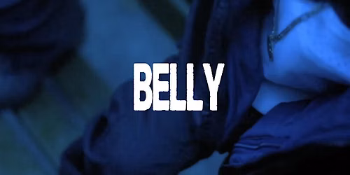 Brown Bandanna Movie Night: BELLY