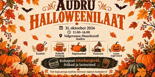 \ud83c\udf83 AUDRU HALLOWEENILAAT 2026 \ud83c\udf42