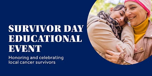Cancer Survivor Day Educational Event