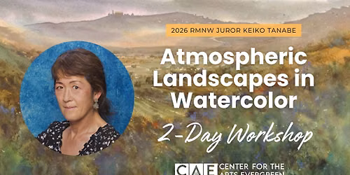 Atmospheric Landscapes in Watercolor \u2013 From Structure to Expression