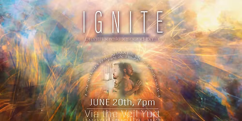 Ignite | Reiki, Breathwork & Sound Healing