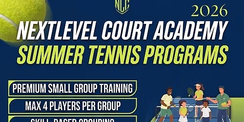 NextLevel Summer Tennis Program 2026