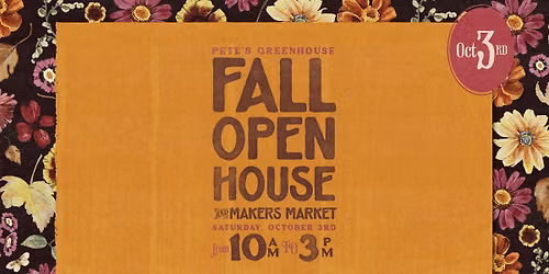 Fall Open House and Makers Market 