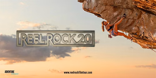 Reel Rock 20 Film Tour - Launceston