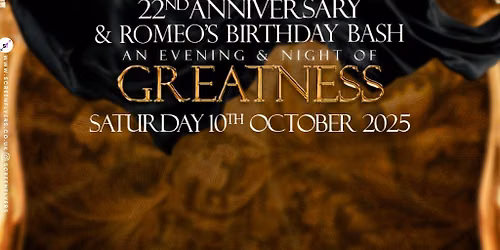 Romeo's Promotion - Greatness (Dinner, Comedy & Dance)