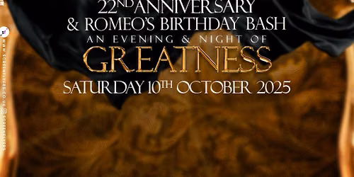 Romeo's Promotion - Greatness (Dinner, Comedy & Dance)