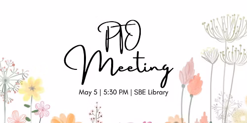 May PTO Meeting