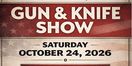 2nd Annual Leitchfield Gun & Knife Show