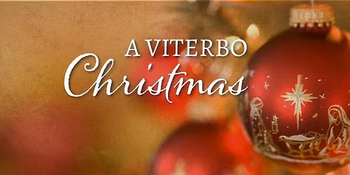 A Viterbo Christmas 2025: All Things New