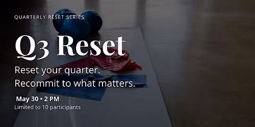 The Q3 Reset: Mid-Year Realignment for Sustainable Performance