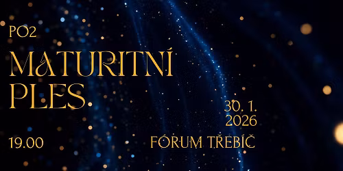 Maturitn\u00ed ples PO2