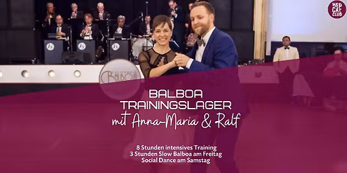 Balboa Trainingslager mit Anna-Maria & Ralf