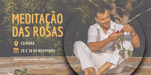 Medita\u00e7\u00e3o das Rosas *FORMA\u00c7\u00c3O*