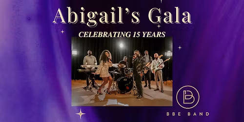 Abigail's Gala - Celebrating 15 years