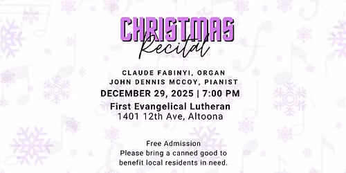 Christmas Recital with Claude Fabinyi and John Dennis McCoy